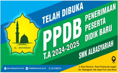 NEW! Penerimaan Siswa Baru SMK Al Basyariah TA 2024-2025